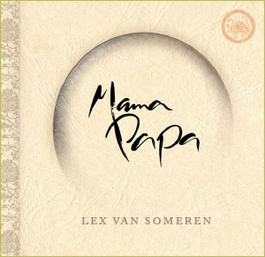 CD Mamma-Papa von Lex van Someren